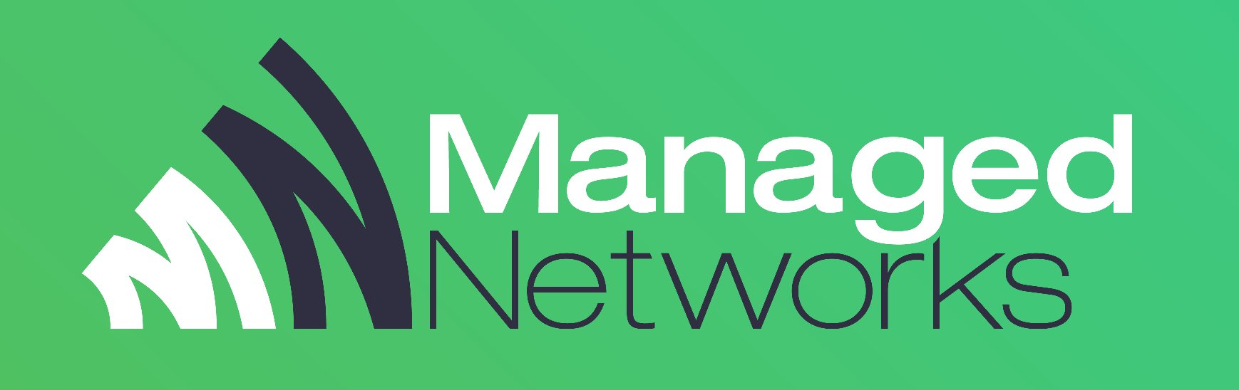 Managed Networks